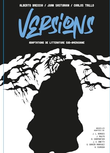 Versions - Adaptations de littérature Sud-Américaine