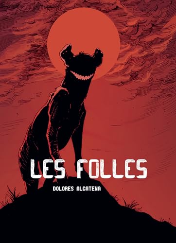 Les Folles
