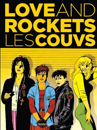 Love and Rockets - Les Couvs