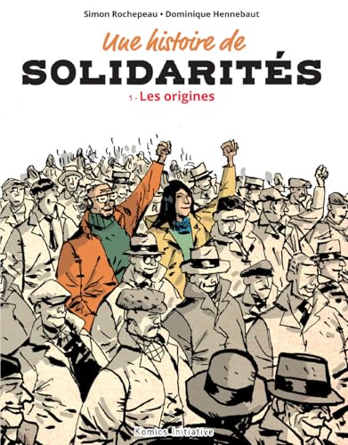 Une histoire de solidarités