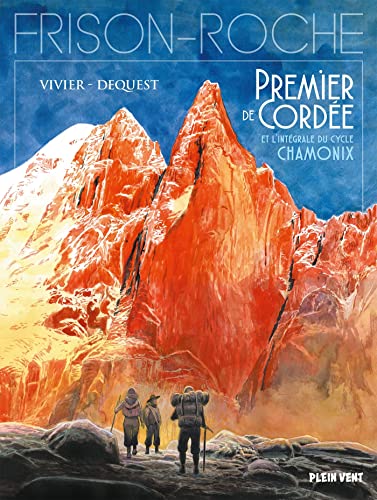 Premier de Cordée et l'intégrale du cycle Chamonix #[nn] cover