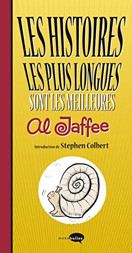Les histoires les plus longues sont les meilleures