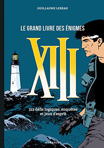 XIII Le grand livre des énigmes