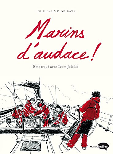 Marins d'Audace! - Embarqués avec Team Jolokia