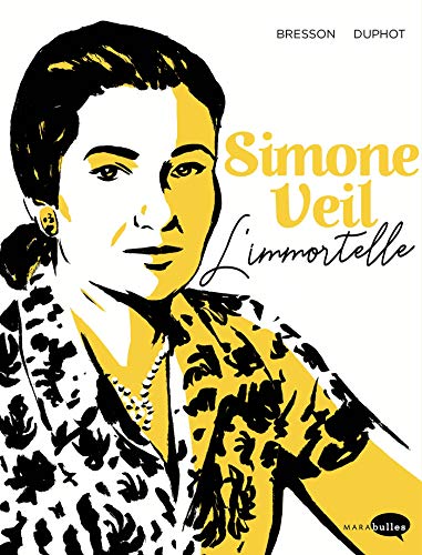 Simone Veil - L'immortelle #[nn]