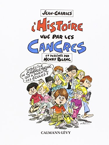 L'histoire vue par les cancres #[nn]