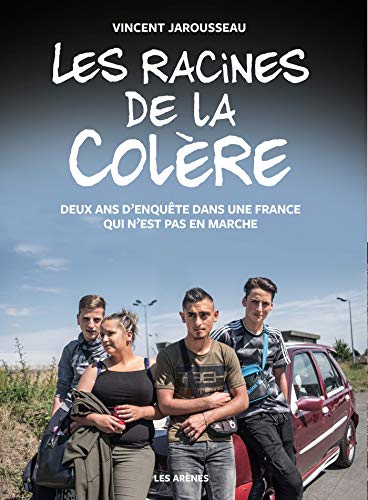 Les racines de la colère