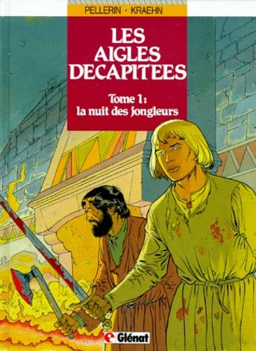 Les aigles décapitées #1