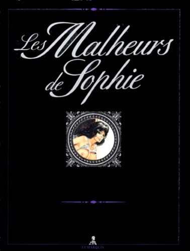 Les Malheurs de Sophie #[nn] cover