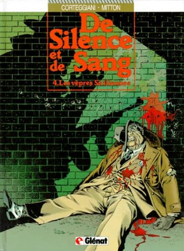 De silence et de sang #4