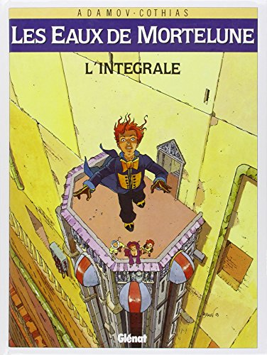 Les Eaux de Mortelune - L'Intégrale #1 cover