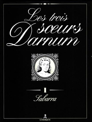 Les Trois Sœurs Darnum #[nn] cover