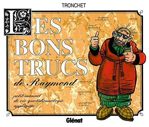 Les bons trucs de Raymond #[nn]