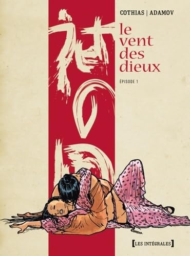 Le vent des Dieux - Intégrale #1 cover