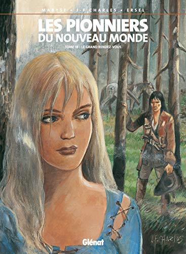 Les Pionniers du Nouveau Monde #18 cover