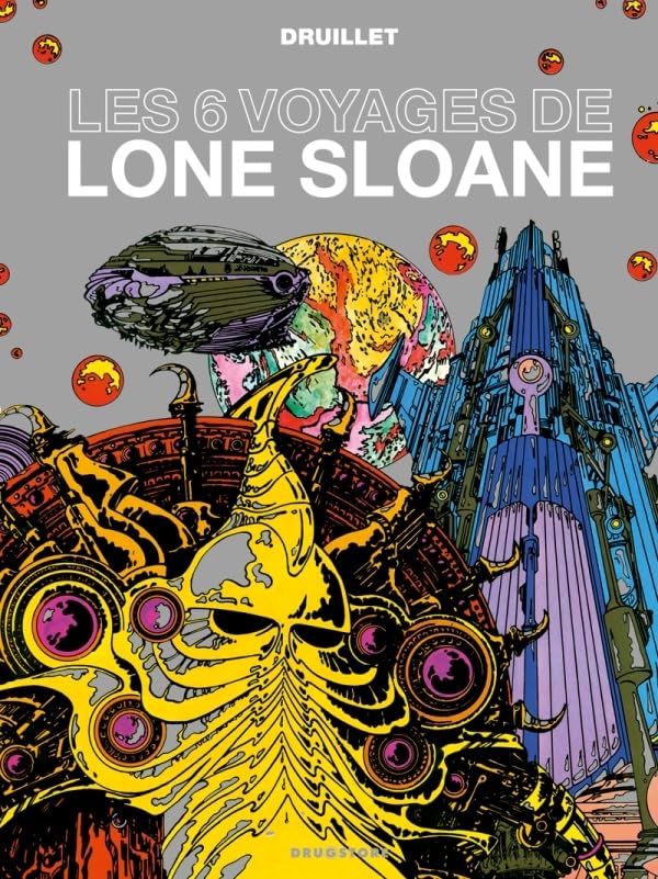 Les Six Voyages de Lone Sloane #[nn] cover