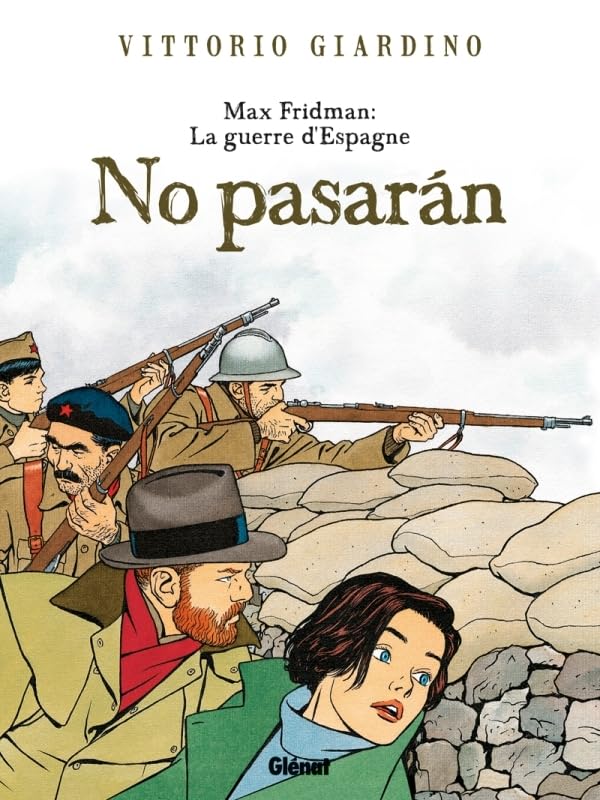 Max Fridman, La guerre d'Espagne - No pasarán #[nn] cover