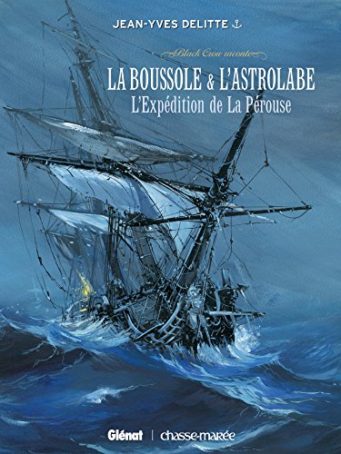 La Boussole & L'Astrolabe - L'expédition de La Pérouse #[nn] cover
