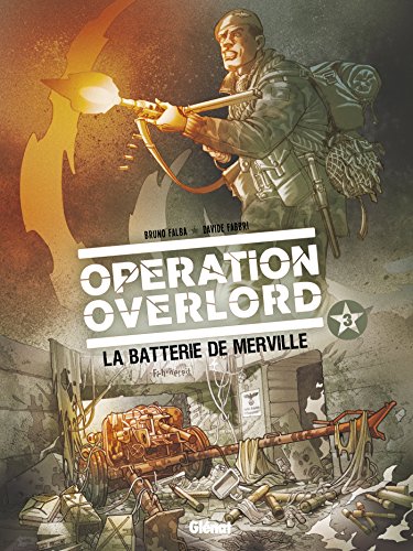 Opération Overlord #3