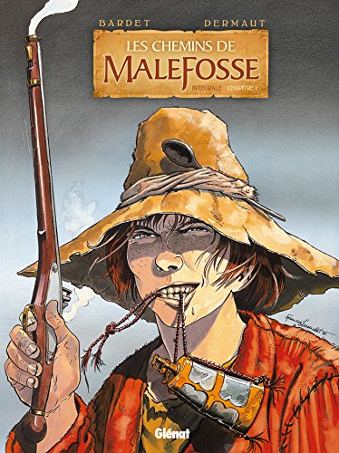 Les Chemins de Malefosse - Intégrale #1 cover
