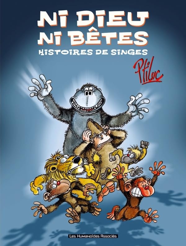 Ni Dieu ni Bête - Histoires de singes #[nn] cover
