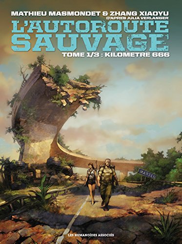 L'Autoroute sauvage