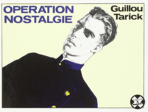 Opération Nostalgie