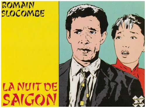 La Nuit de Saïgon