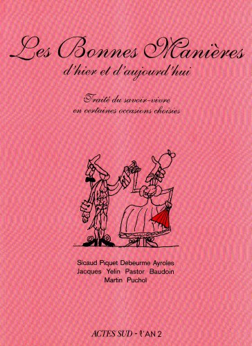 Les Bonnes Manières d'hier et d'aujourd'hui