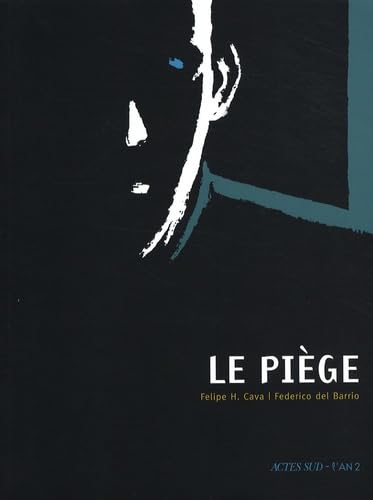 Le piège