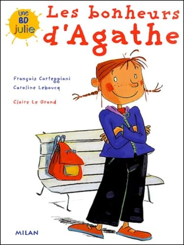 Les bonheurs d'Agathe