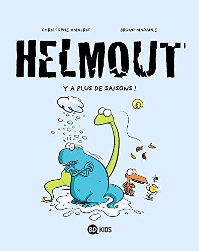 Helmout - Y a plus de saisons !