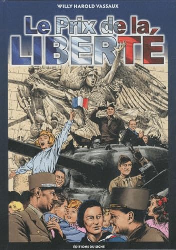 Le prix de la liberté