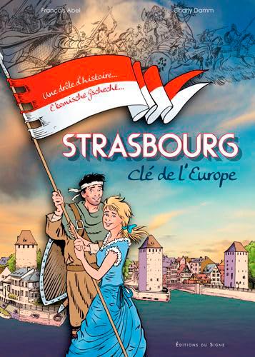 Strasbourg - Clé de l'Europe