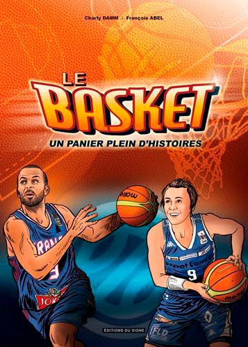 Le basket - Un panier plein d'histoires