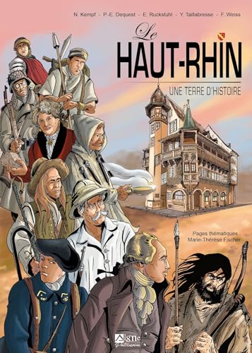 Le haut-Rhin, une terre d'Histoire