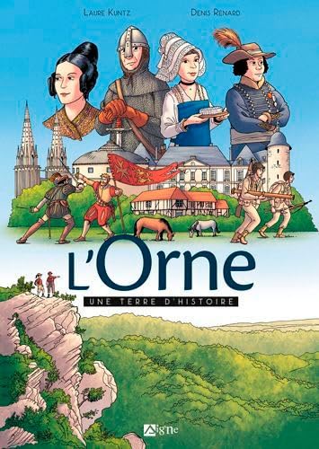 L'Orne une terre d'histoire
