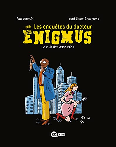 Les enquêtes du docteur Énigmus