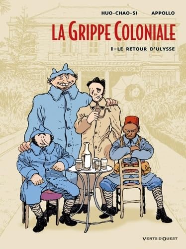 La Grippe Coloniale