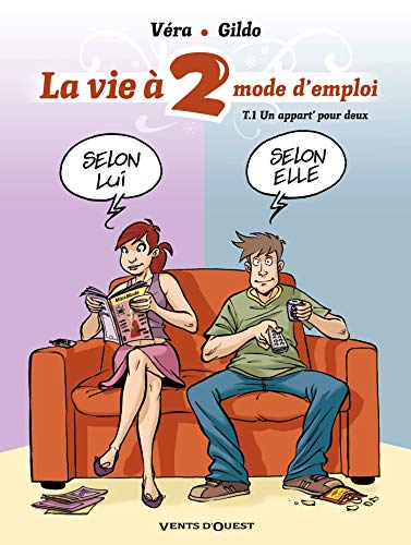 La vie à 2 mode d'emploi