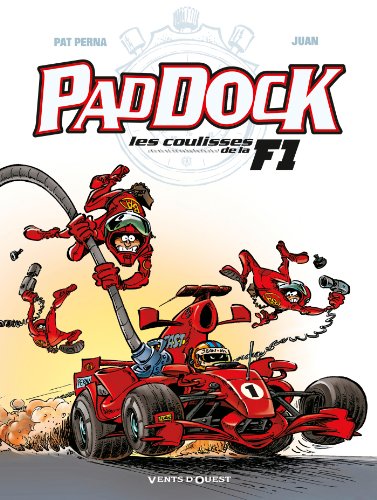 Paddock - Les Coulisses de la F1