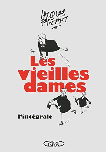 Les vieilles dames - L'intégrale