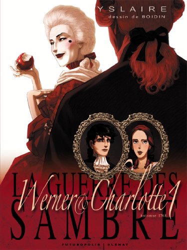 La Guerre des Sambre - Werner & Charlotte