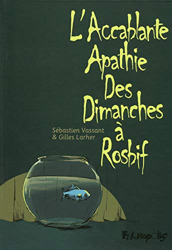 L'Accablante apathie des dimanches à rosbif