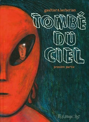 Tombé du ciel