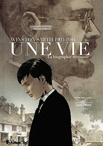 Winston Smith (1903-1984) Une vie : La biographie retrouvée