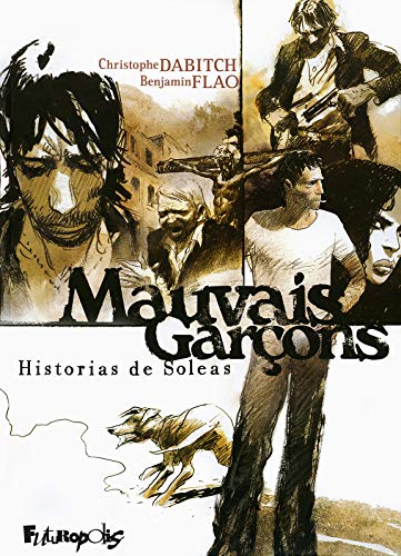Mauvais garçons - Historias de Soléas #[nn] cover