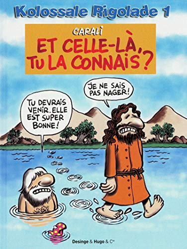 Kolossale Rigolade