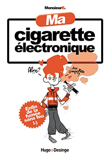 Ma cigarette electronique