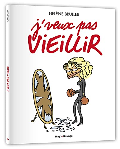 J'veux pas vieillir